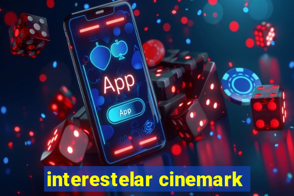 interestelar cinemark